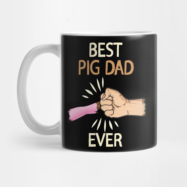 Best Pig Dad Ever Paw Fist Bump Fathers Day Gift by Guide